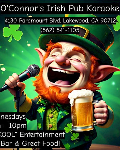 An advertisement for O’Connor’s Irish Pub Karaoke in Lakewood, CA featuring a leprechaun holding a microphone and beer. Wednesdays, 6pm-10pm.