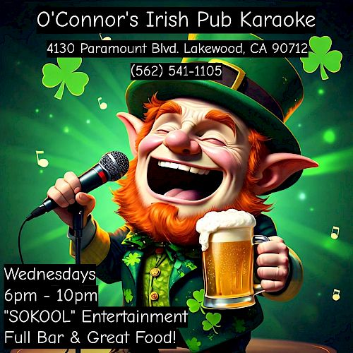 An advertisement for O’Connor’s Irish Pub Karaoke in Lakewood, CA featuring a leprechaun holding a microphone and beer. Wednesdays, 6pm-10pm.